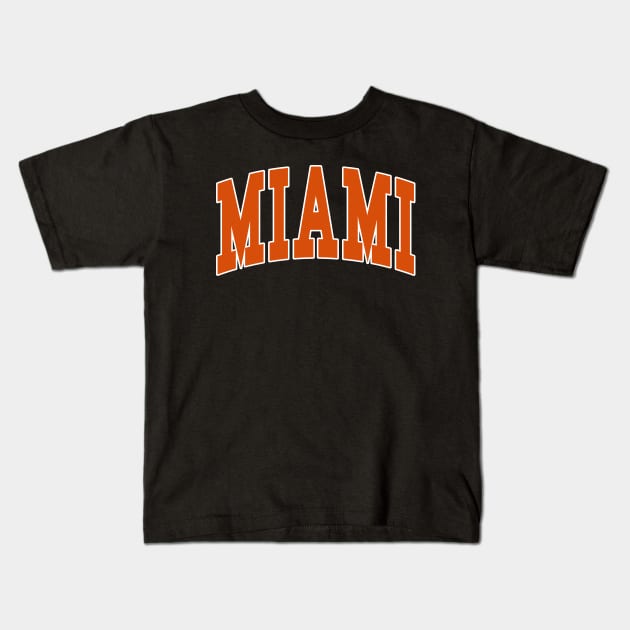 Miami - college university font letters text word basketball baseball softball volleyball hockey football lover fan player christmas birthday gift for men women kids mothers fathers day dad mom vintage retro Kids T-Shirt by Fanboy04